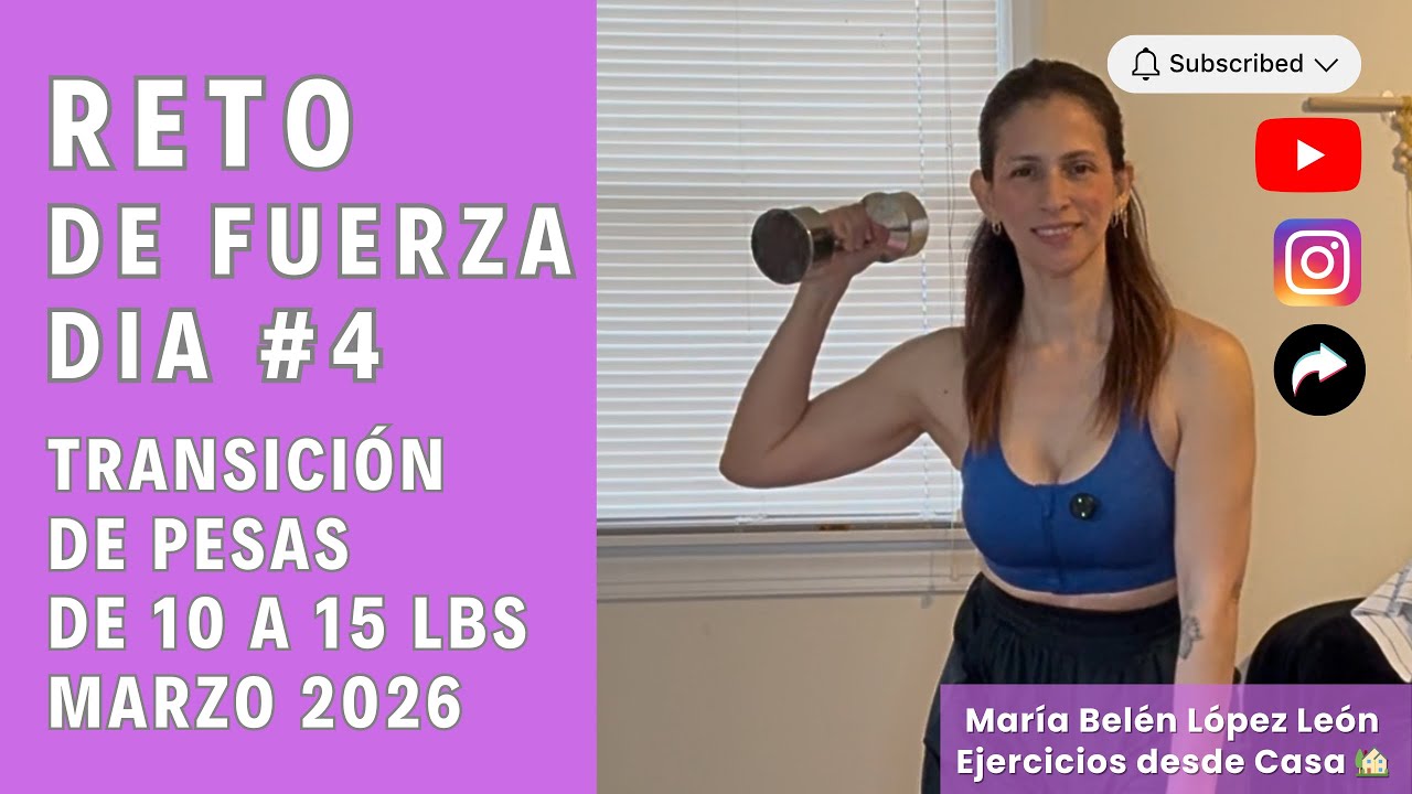 👉🏻Ejercicios desde casa 🏠 - ⭐ RETO DE FUERZA - MARZO 2026 - DÍA 4