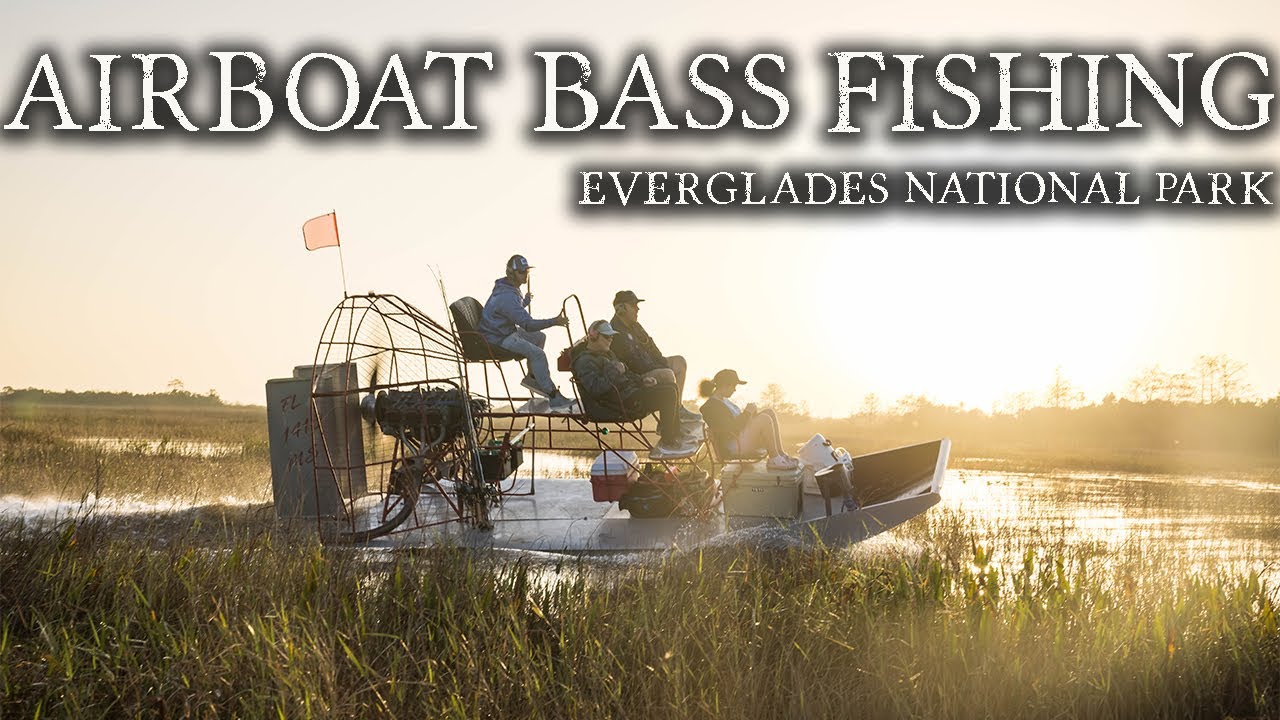 AIRBOAT fishing in Everglades National Park