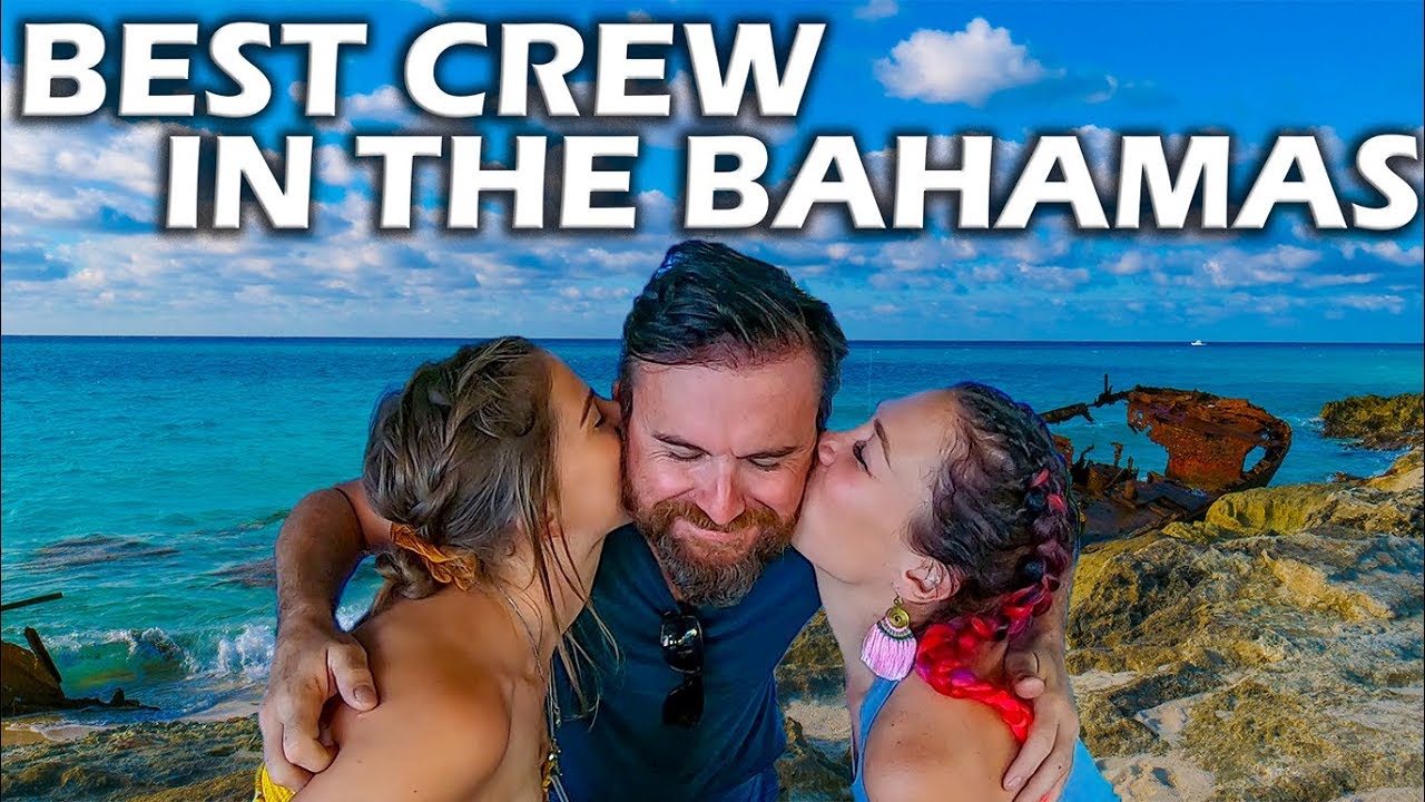 Best Crew in the Bahamas! - S5:E10