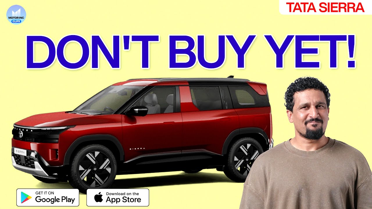 Don't buy Tata Sierra, yet! | #MotorIncClips