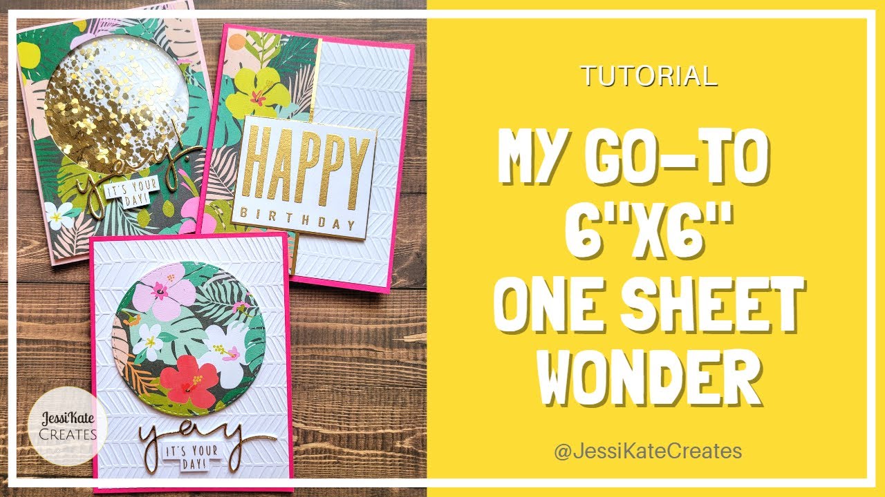 Simple 6x6 One Sheet Wonder | My Go-To for Papers I Love