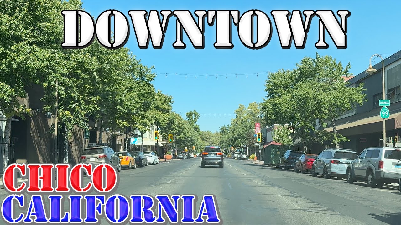 Chico - California - 4K Downtown Drive
