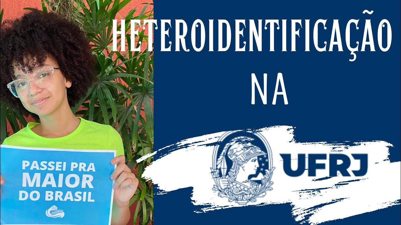 Minha experiência com Heteroidentificação na UFRJ