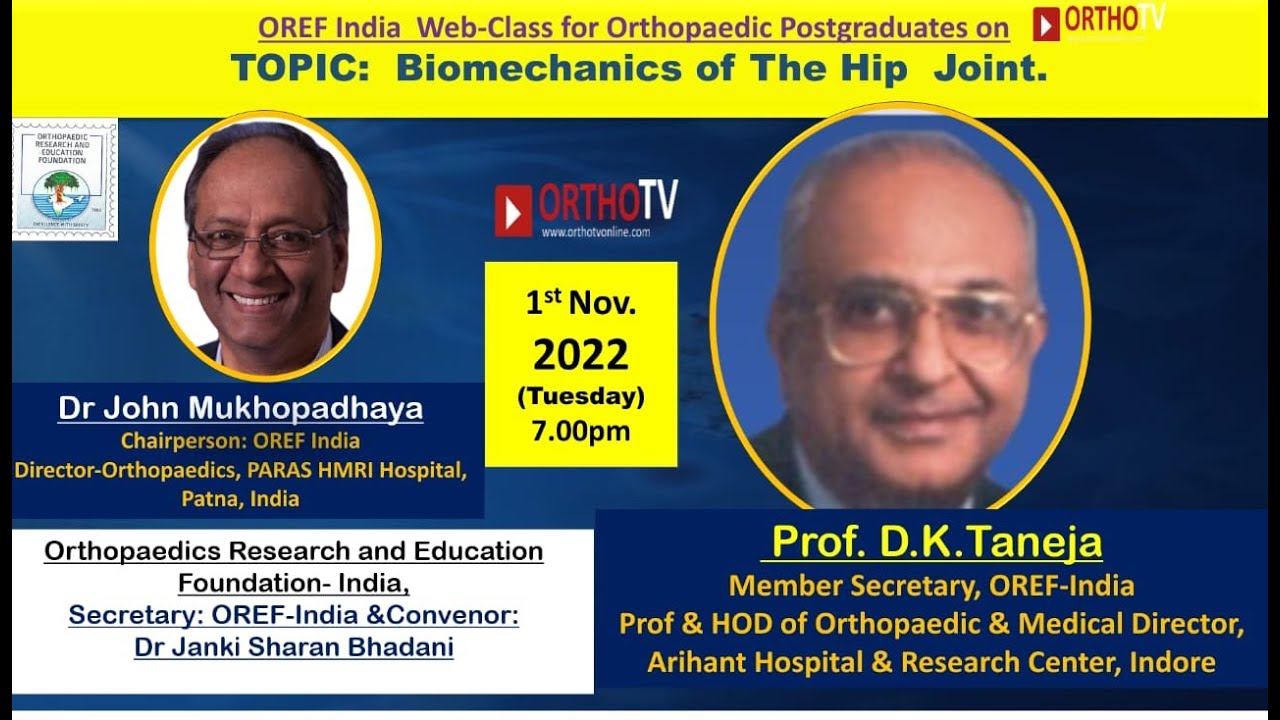 OREF Webclass for Orthopaedic Postgraduates – Biomechanics of the Hip Joint