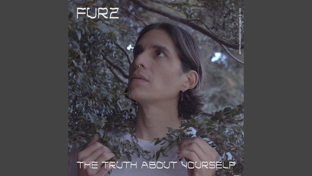 The Truth About Yourself