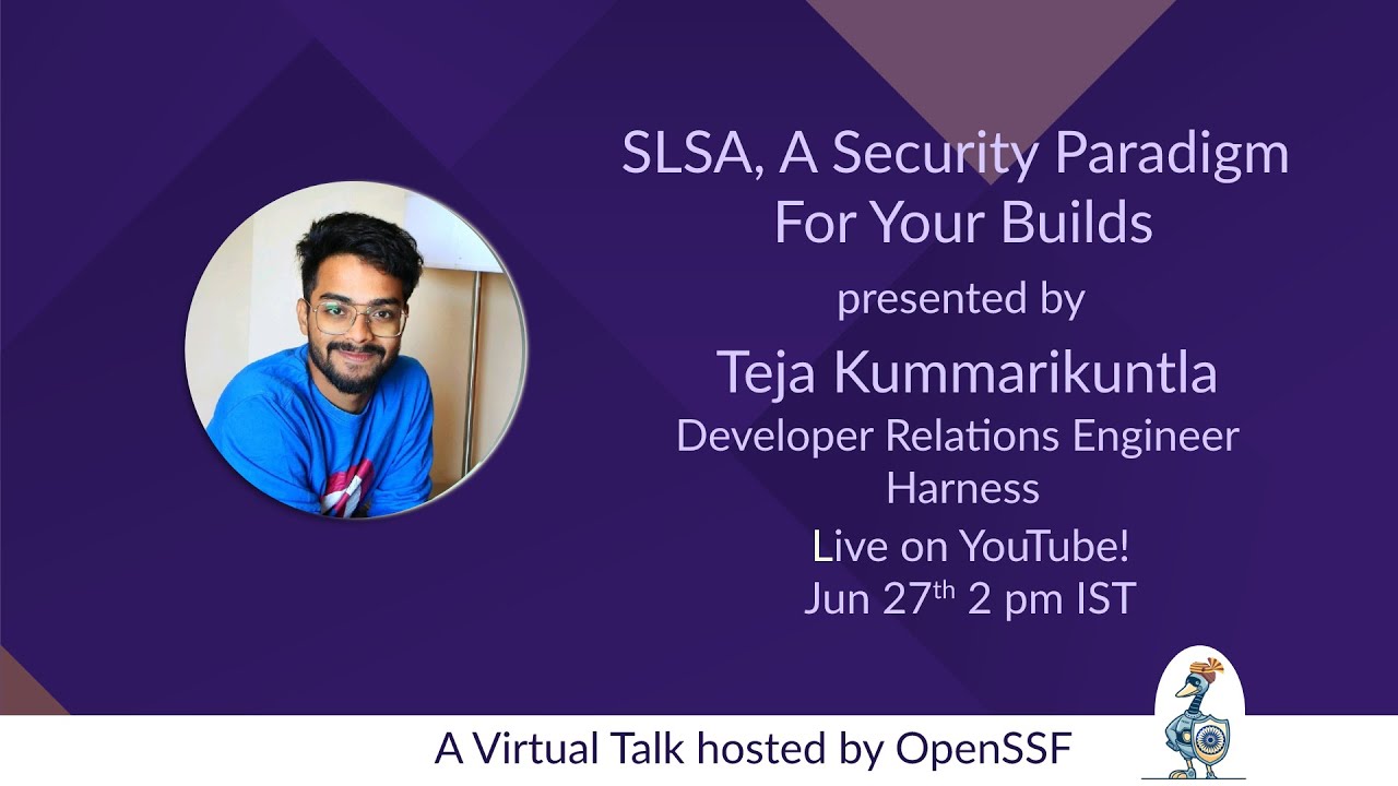 SLSA, A Security Paradigm For Your Builds