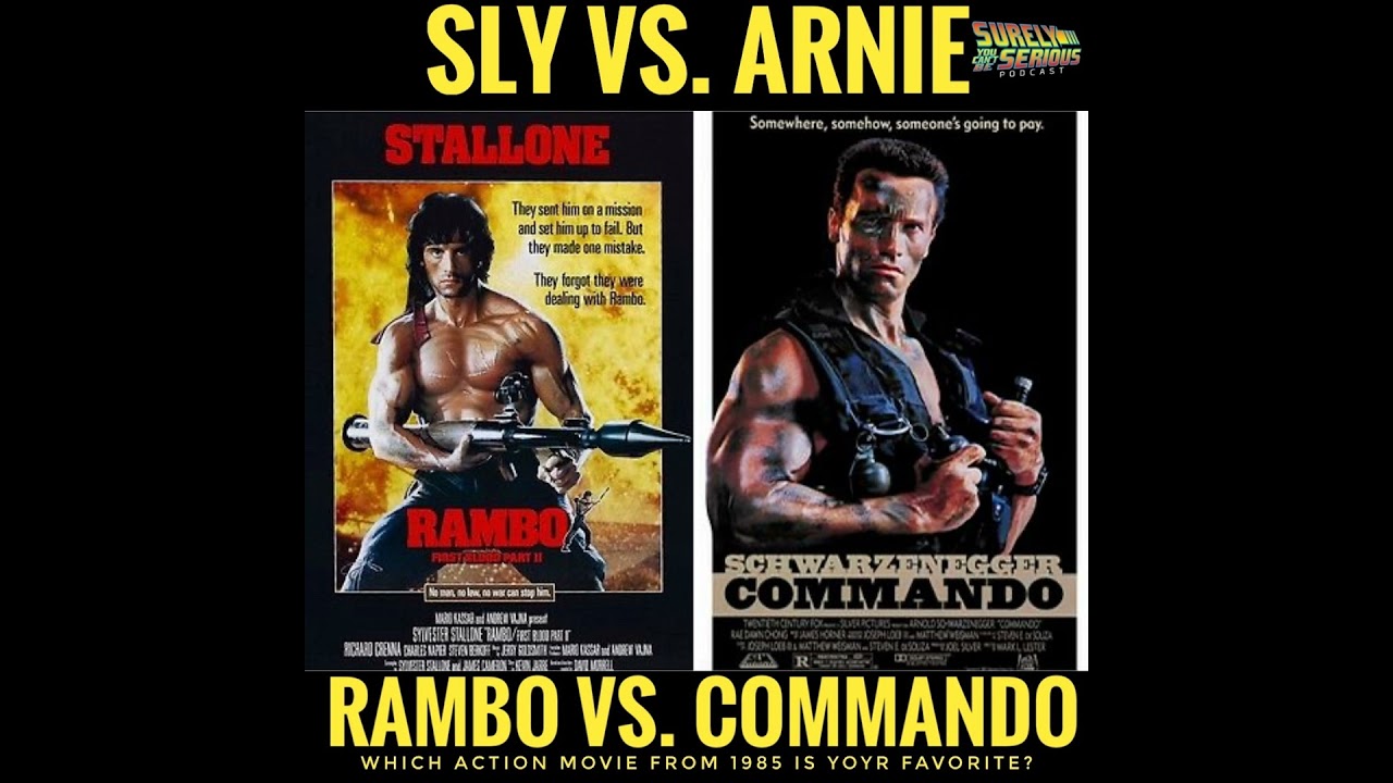 "Rambo: First Blood Pt II" (1985) vs. "Commando" (1985): Part 1