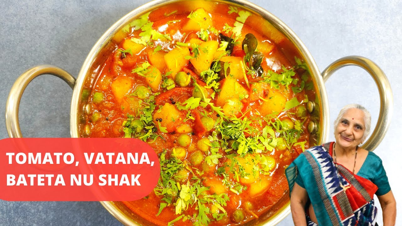Aloo, Matar, Tomato ka shaak by Gujju Ben I आलू मटर टमाटर की सब्जी I આલૂ માતર ટમેટા નુ શાક I