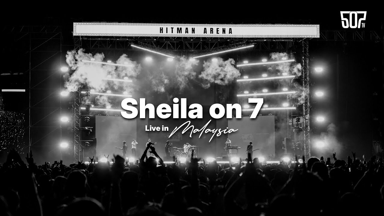SHEILA ON 7 LIVE IN MALAYSIA