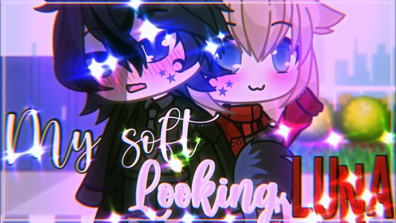 My soft looking Luna || GachaLife MiniMovie || GLMM ||