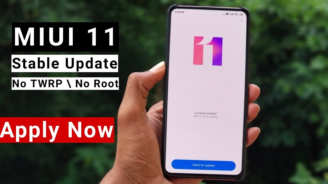 MIUI 11 Global Stable Update - Apply Now \ Without TWRP &Root