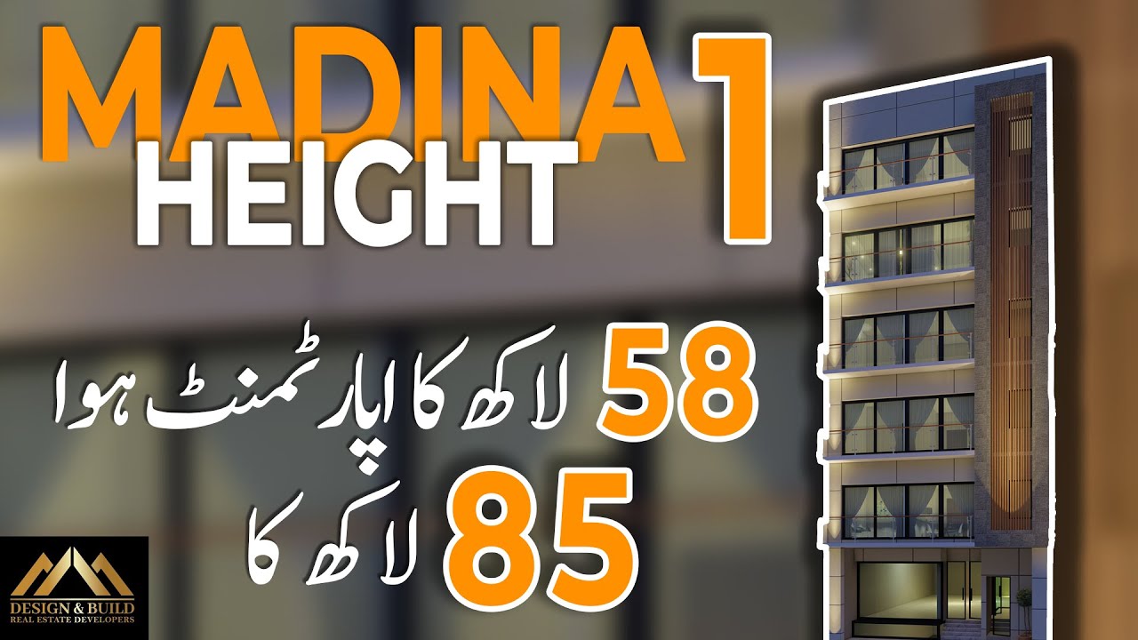 Madina Height 1 | Earn Profit from Apartments | Invest Your Money With Us | Design And Build