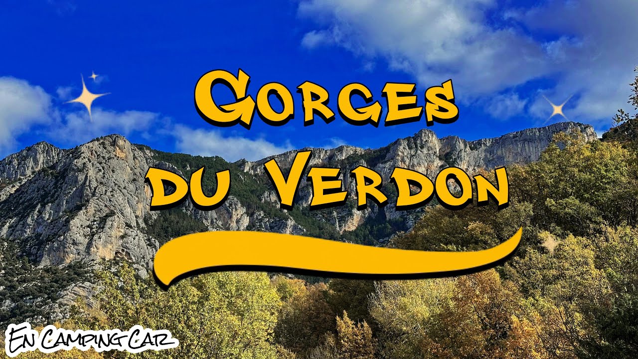 RoadTrip - Les Gorges du Verdon