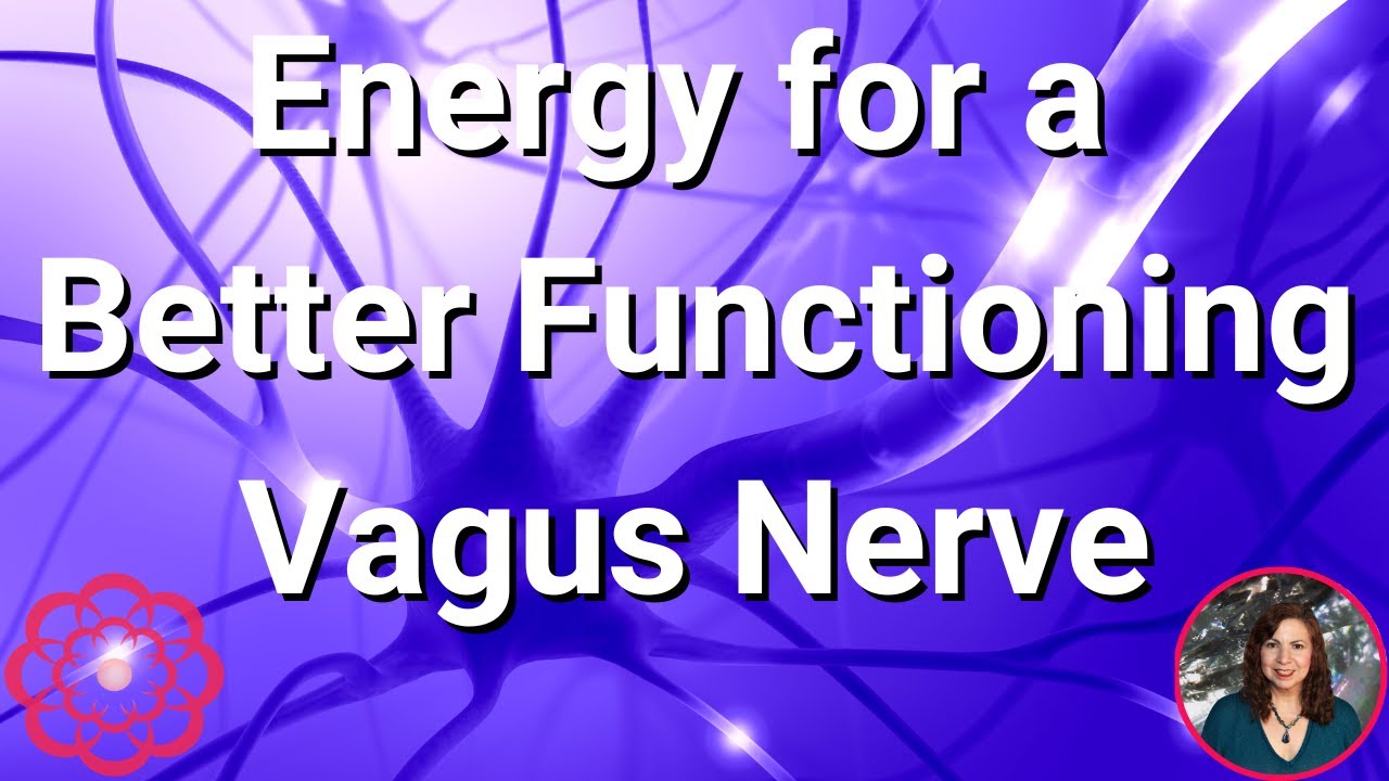 Energy for Vagus Nerve 🌸