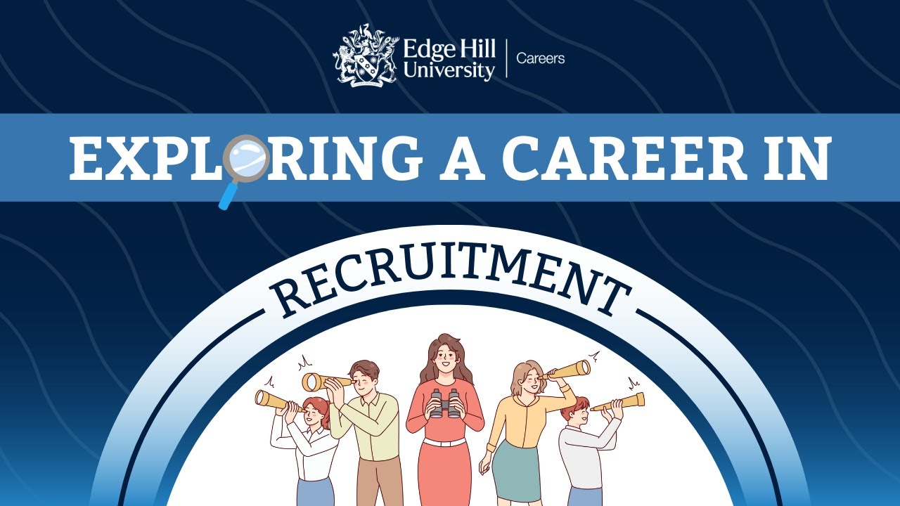 Exploring a Career in Recruitment