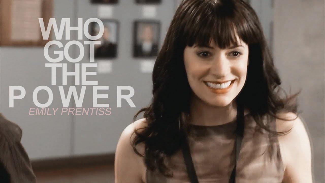 emily prentiss | who got the power?