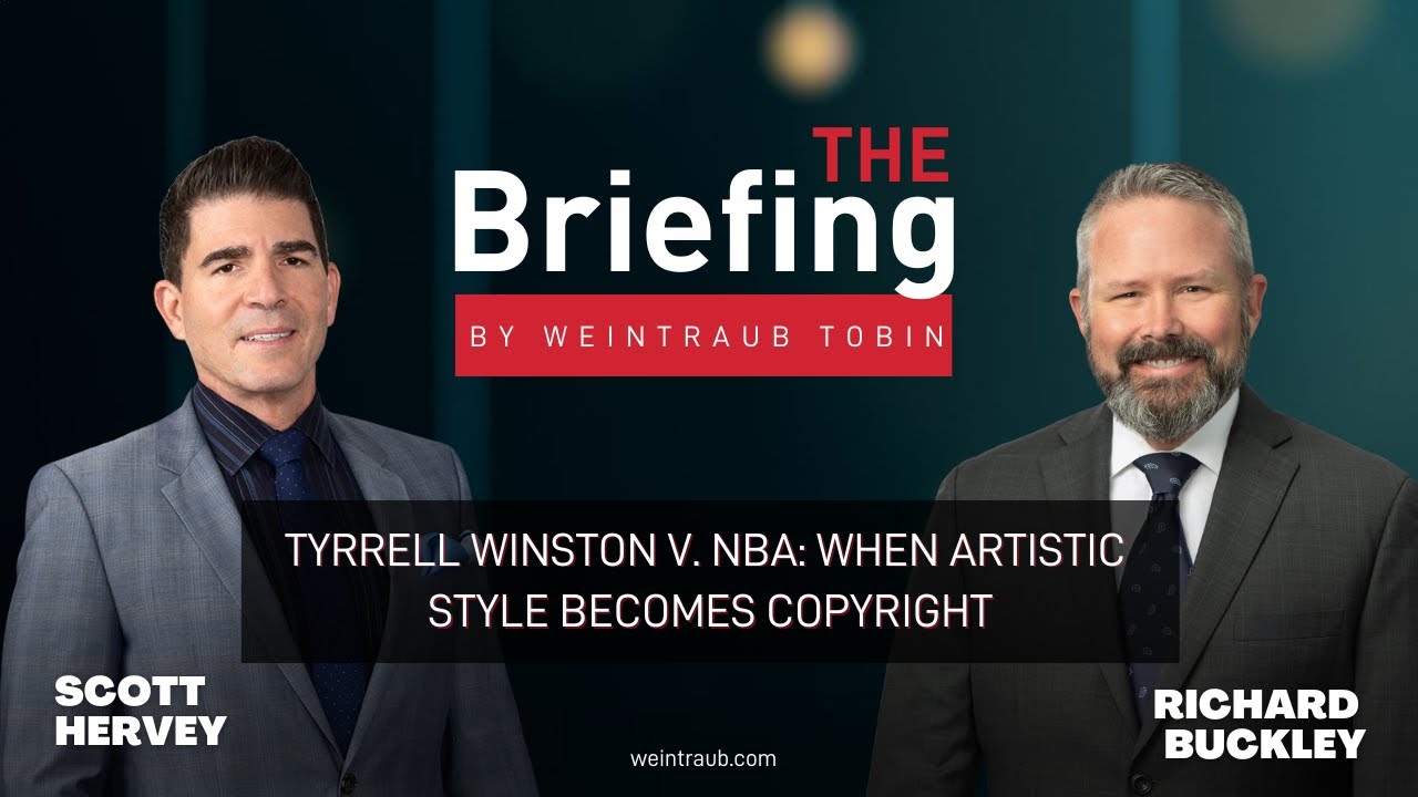 The Briefing: Tyrrell Winston v. NBA: When Artistic Style Becomes Copyright