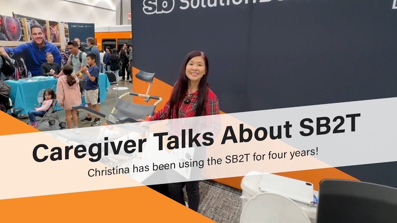 Caregiver has been using the SB2T for 4 years!