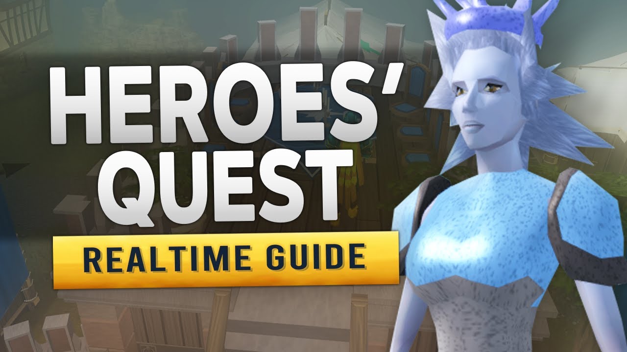 [RS3] Heroes' Quest (Solo) – Realtime Quest Guide