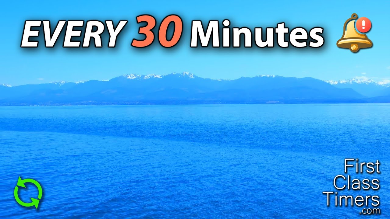 30 Minute Timer Repeating 4 Hours | ⏰ Beeping Alarm | No Music  | Study Aid @FirstClassTimers