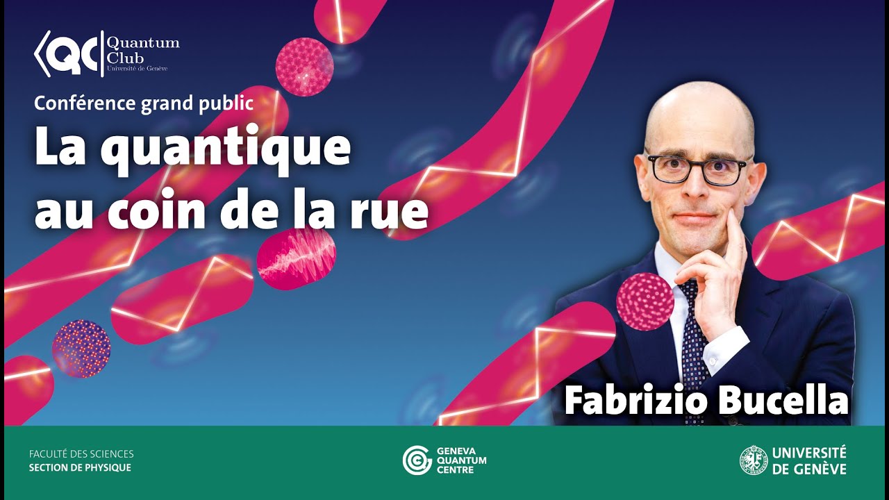 Fabrizio Bucella - La Quantique Au Coin De La Rue