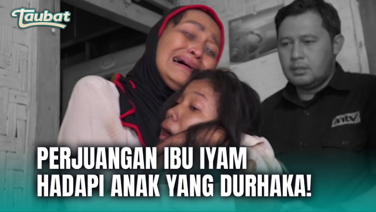 Perjuangan Ibu Iyam Penjual Kerupuk Keliling Buta! | TAUBAT Eps 31 FULL