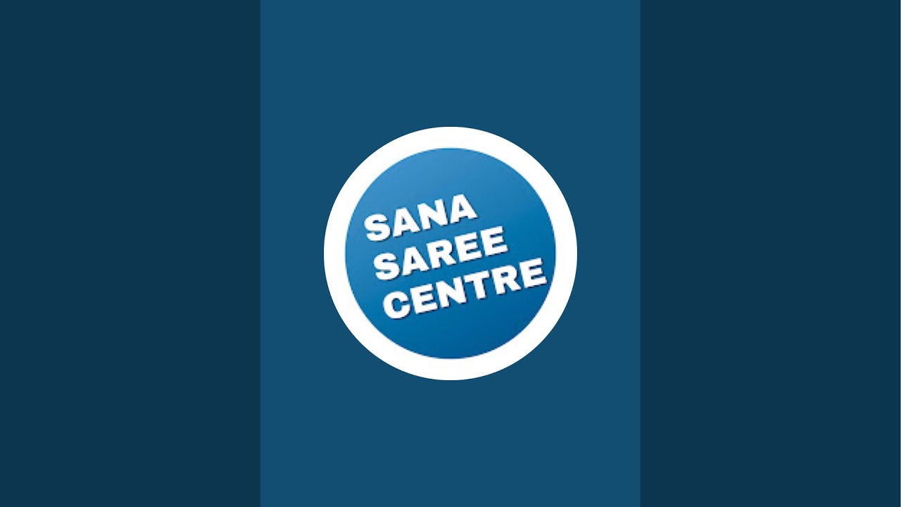 Sana Saree Center is live!