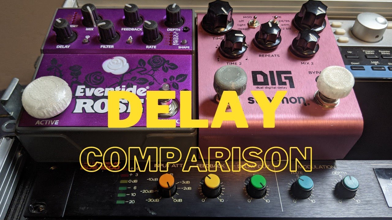 SDE v DiG v Rose - Rack Delay Tones From Pedals?