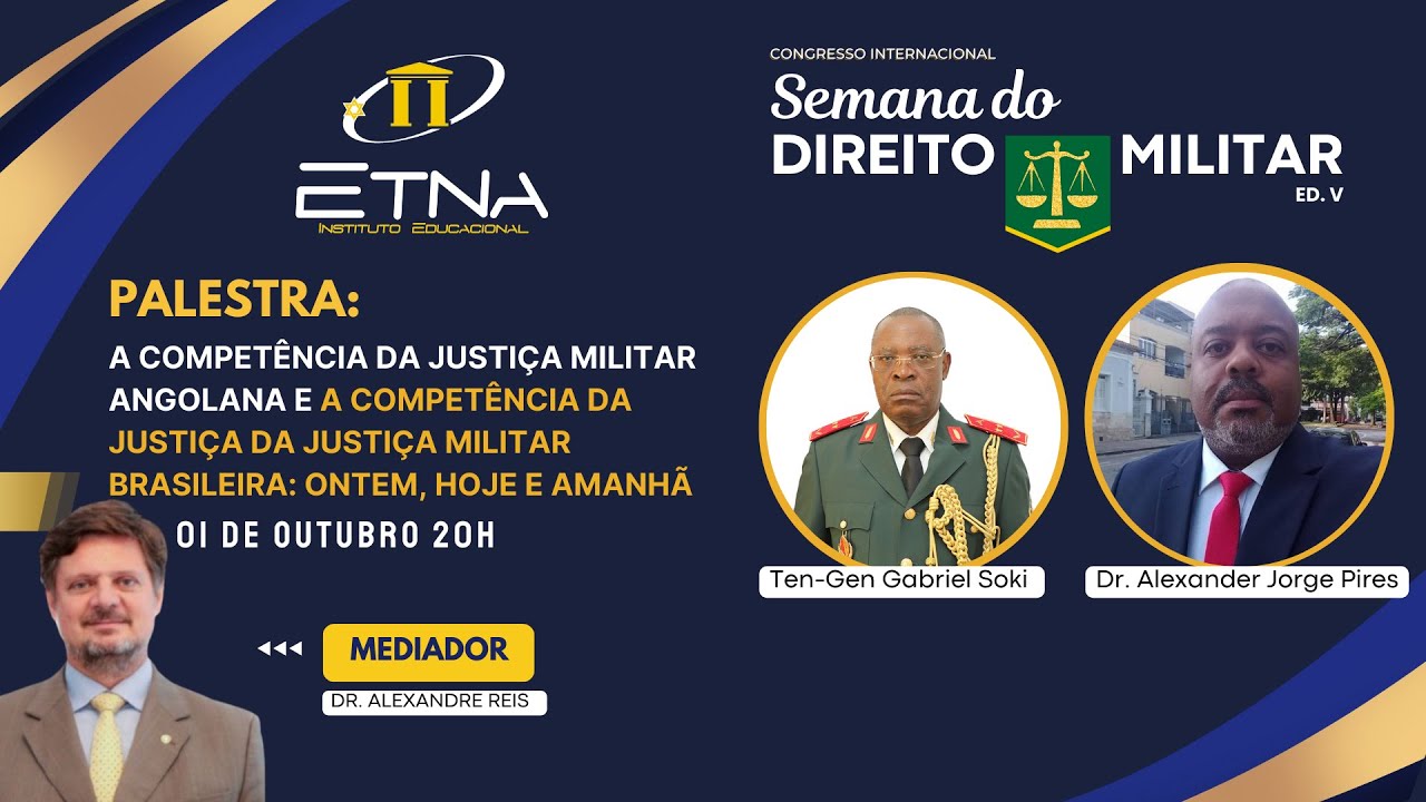 A Competência da Justiça Militar Angolana e a Brasileira