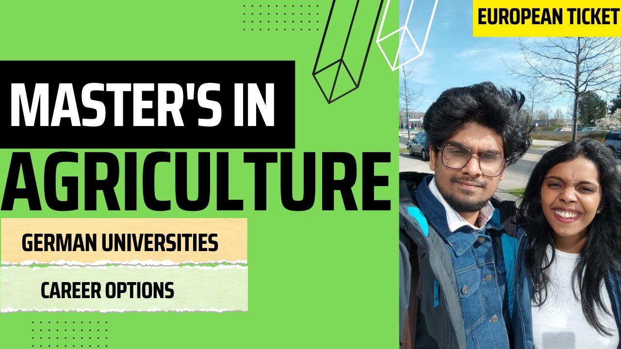 AGRICULTURAL MASTERS IN GERMANY | UNIVERSITIES AND OPPORTUNITIES| FREE EDUCATION| CAREERS IN AGRI