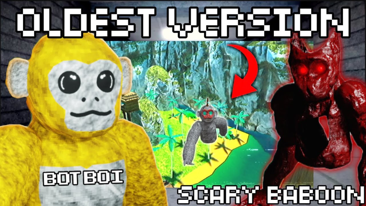 Я ВОШЕЛ ВНУТРЬ СТАРЕЙШИХ ВЕРСИЙ Scary Baboon!! (Обязательно к просмотру!)