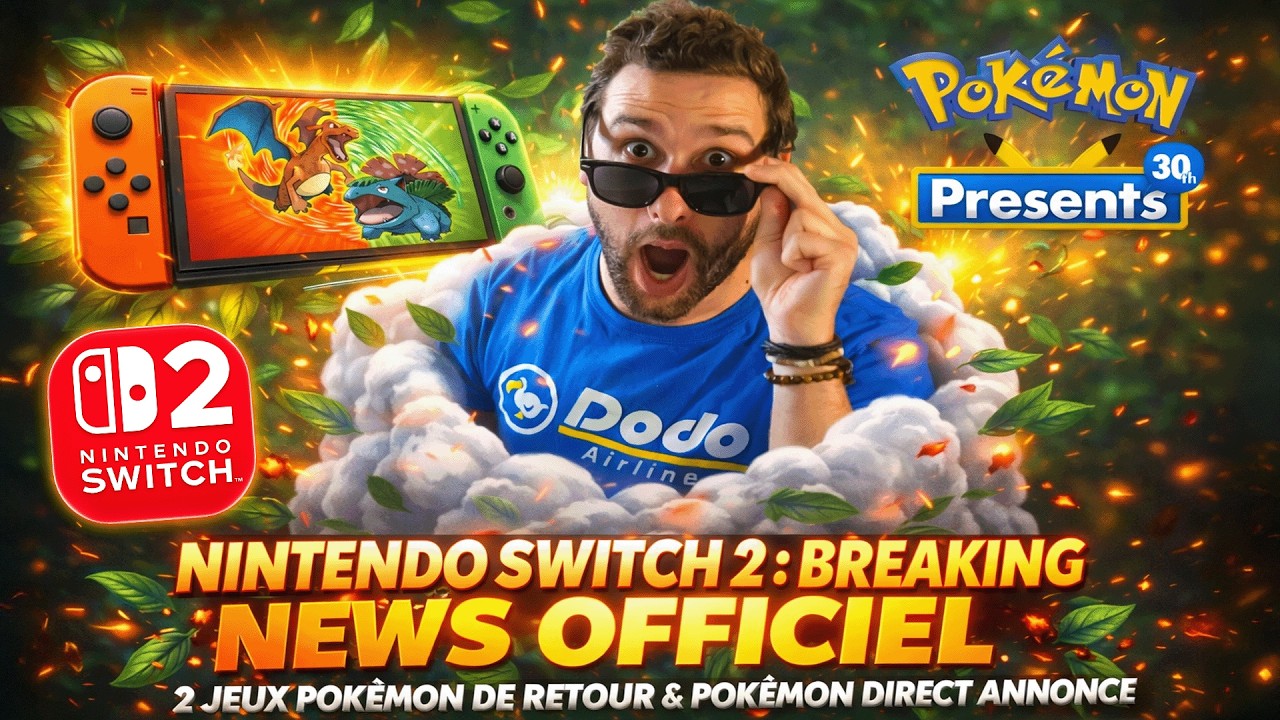 Nintendo SWITCH 2 : BREAKING NEWS OFFICIEL 😱 2 JEUX POKÉMON DE RETOUR & POKÉMON DIRECT DATÉ 🔥
