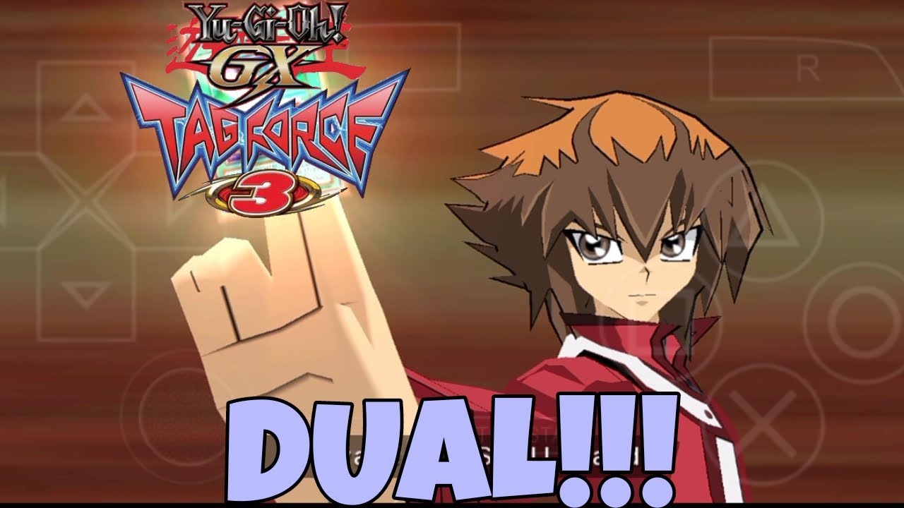 Yugioh​ tag​ force3 : มาดูเอวกัน!!!