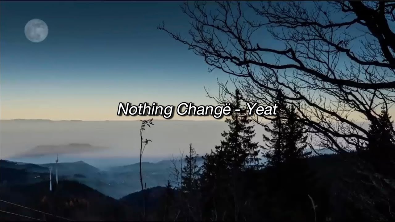 Yeat - Nothing Changë - legendado