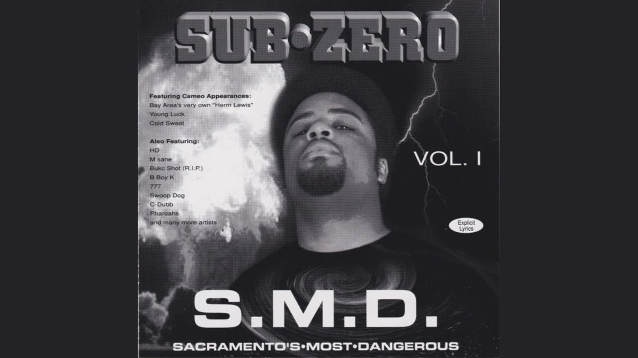 Sub Zero -  U Cant See Me Feat. The Unforgiven (1995) Californie Sacramento
