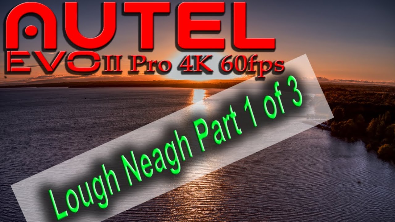 Autel Evo II Pro Lough Neagh