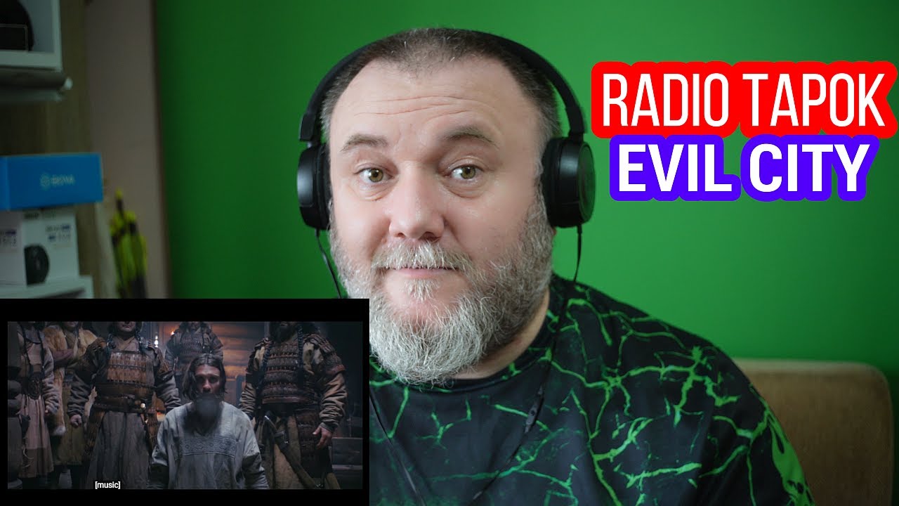 RADIO TAPOK - EVIL CITY | Злой город (REACTION)