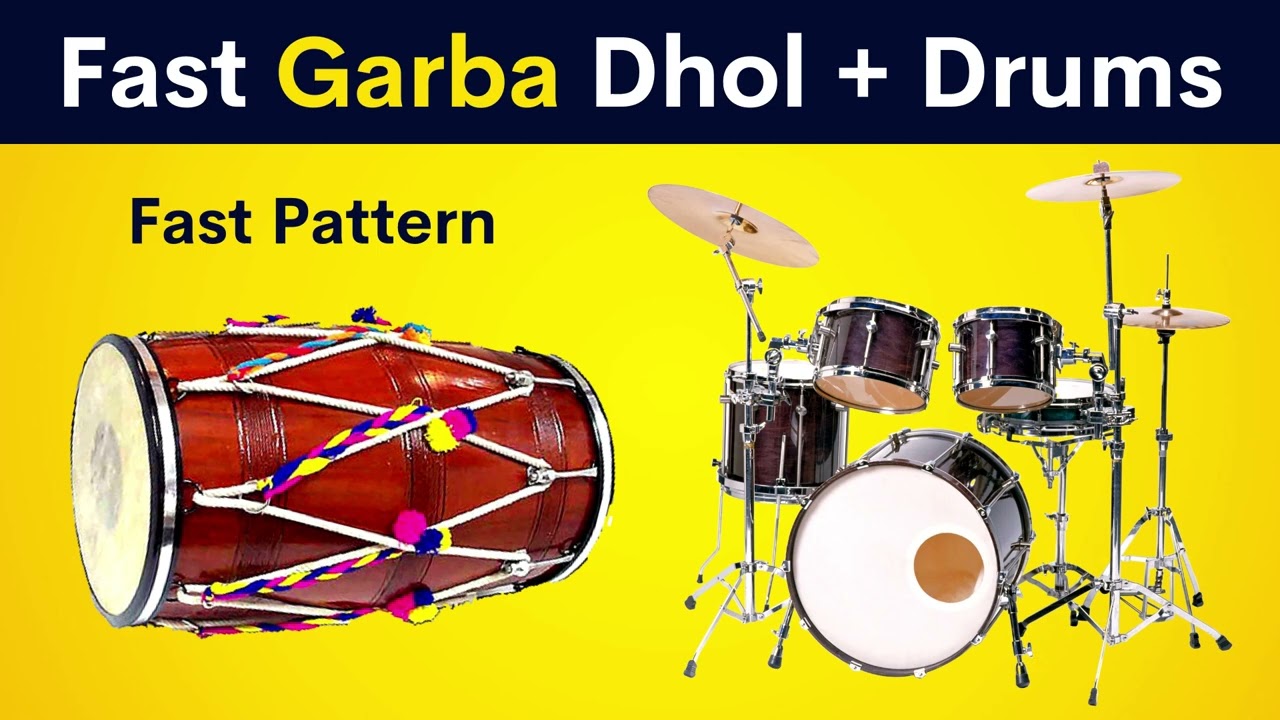 Fast Garba Dhol + Drums | Fast Pattern