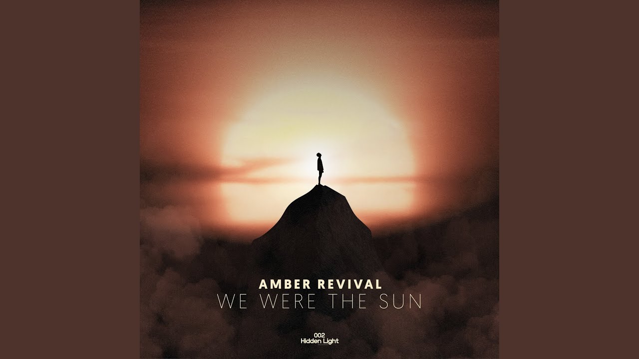 We Were the Sun