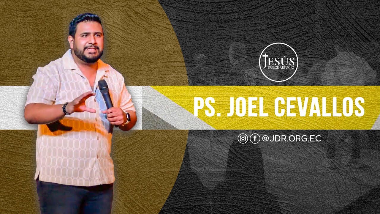 📖 PASTOR JOEL CEVALLOS | 🔴 #jdrlive #jdr