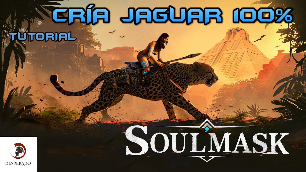 MONTURA JAGUAR | Soulmask GUÍA 5