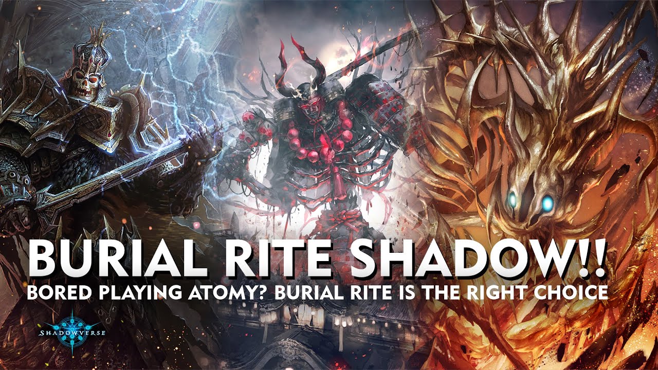 [ シャドウバース ] Shadowverse - Unlimited Burial Rite - Meme but META!