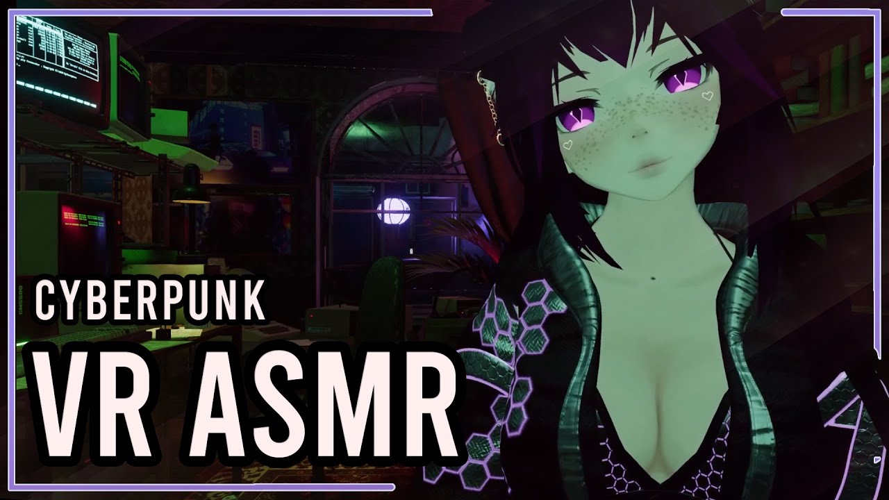 METAVERSE VR ASMR [Cyberpunk] [Flirty Ripperdoc] [VRChat]