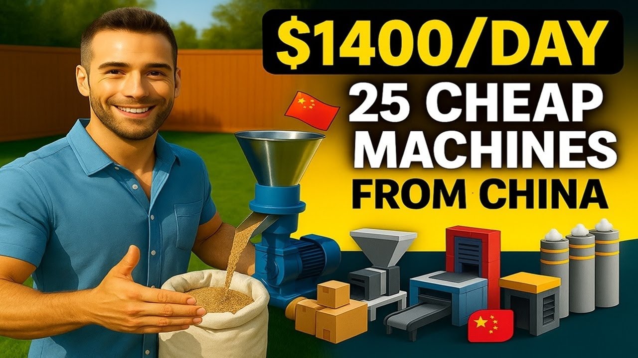 25 Cheap Machines You Can Import from China to Start a Mini Factory at Home