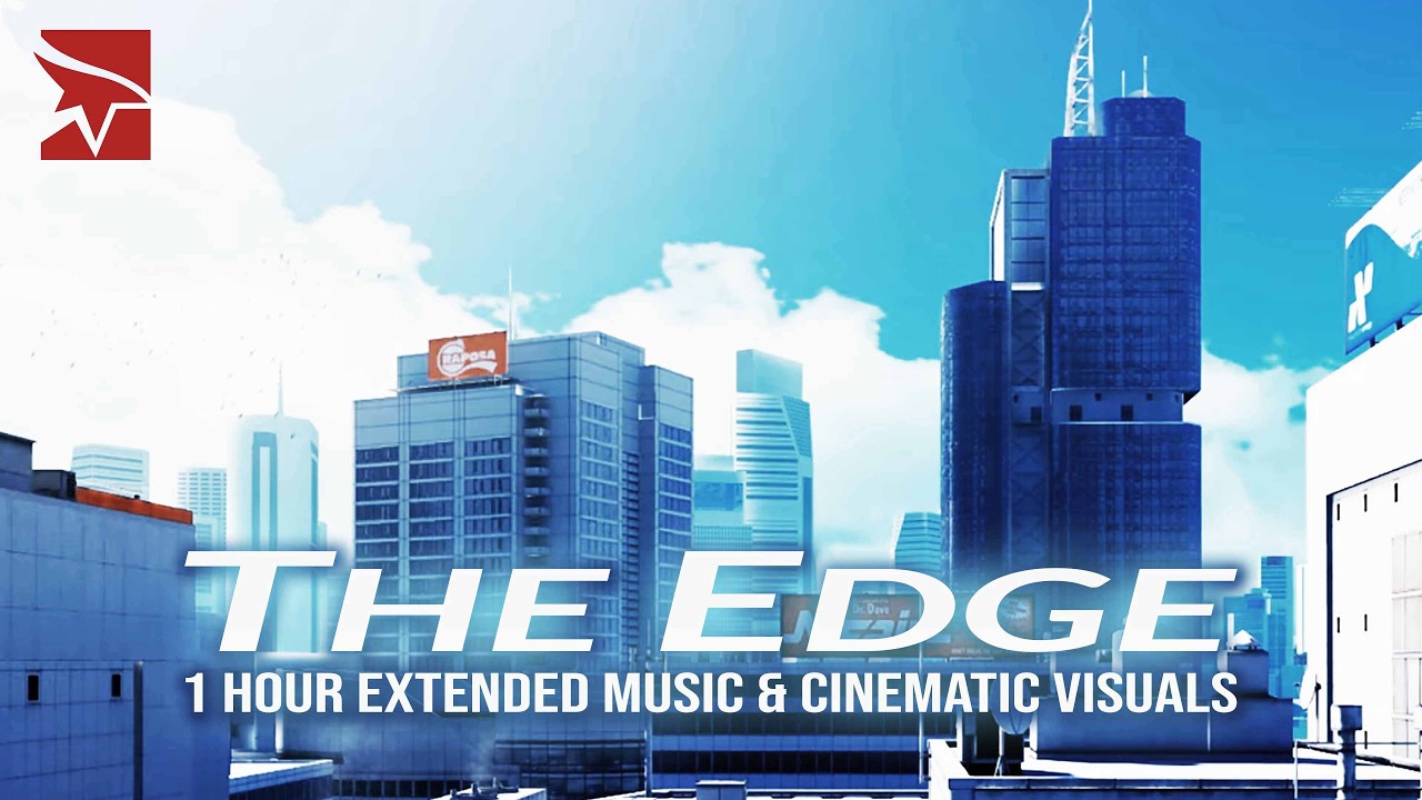 Mirror's Edge - The Edge (Chase Music)
