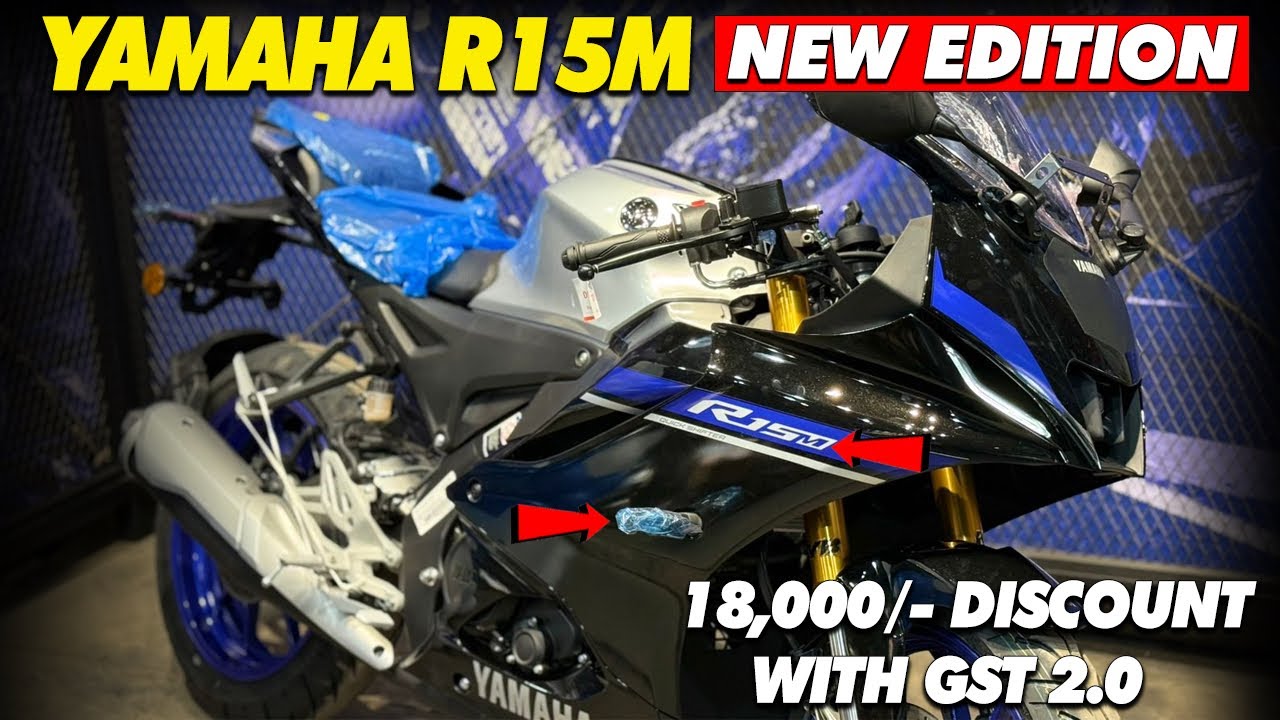 YAMAHA R15M NEW EDITION | ₹18,000/- DISCOUNT AFTER GST 2.0 