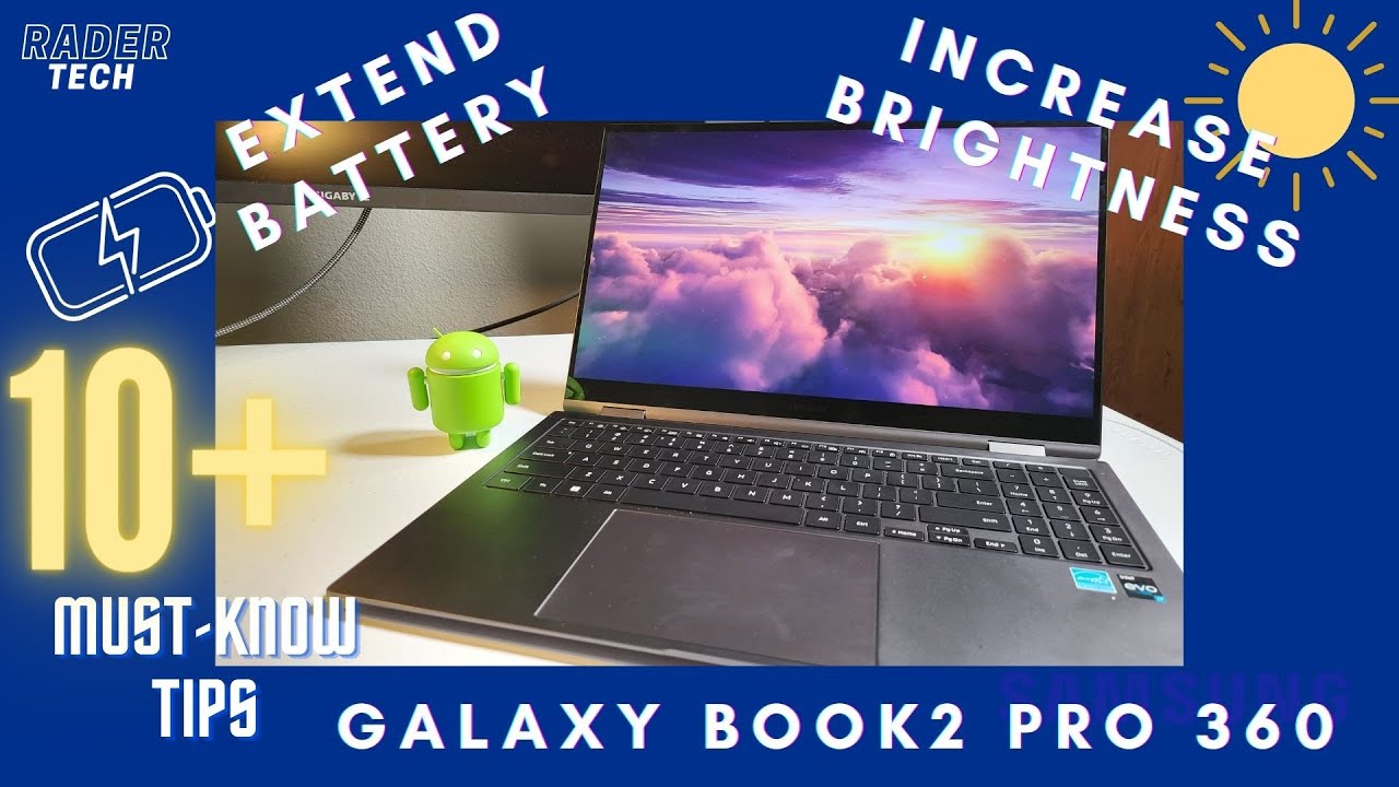 10 Tips and Tricks for the Samsung Galaxy Book2 Pro 360!