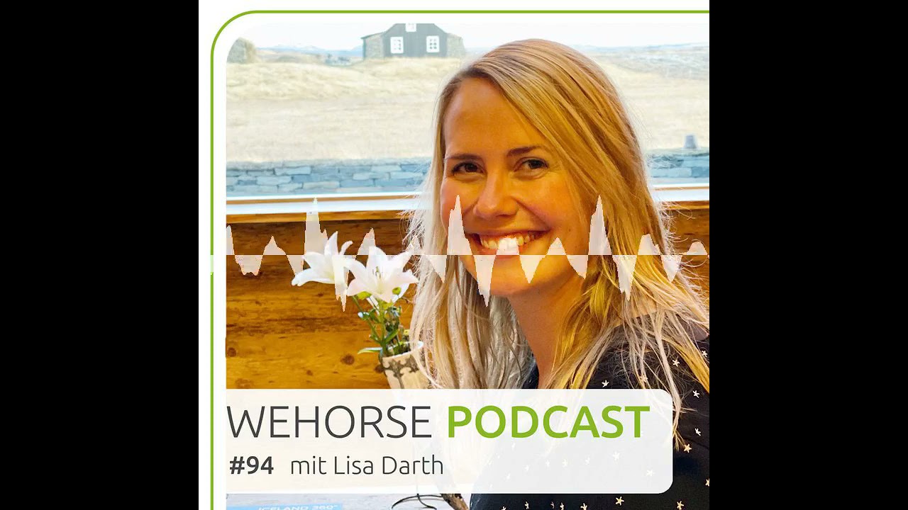 #94 Deutsche Meisterin Lisa Drath: Faszination Islandpferd - wehorse Podcast