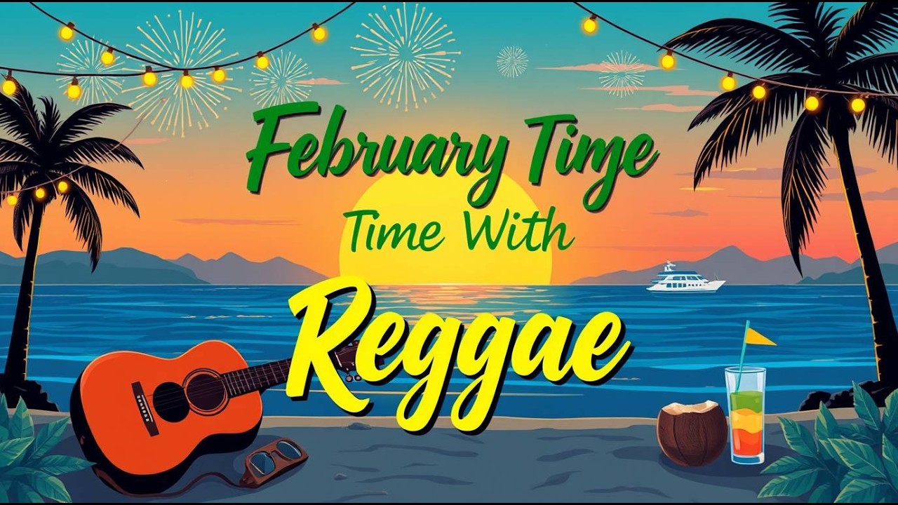 Soft Reggae Love Songs 2026🎶Romantic Reggae Valentine💕 Calm Island Love & Sunset Vibes