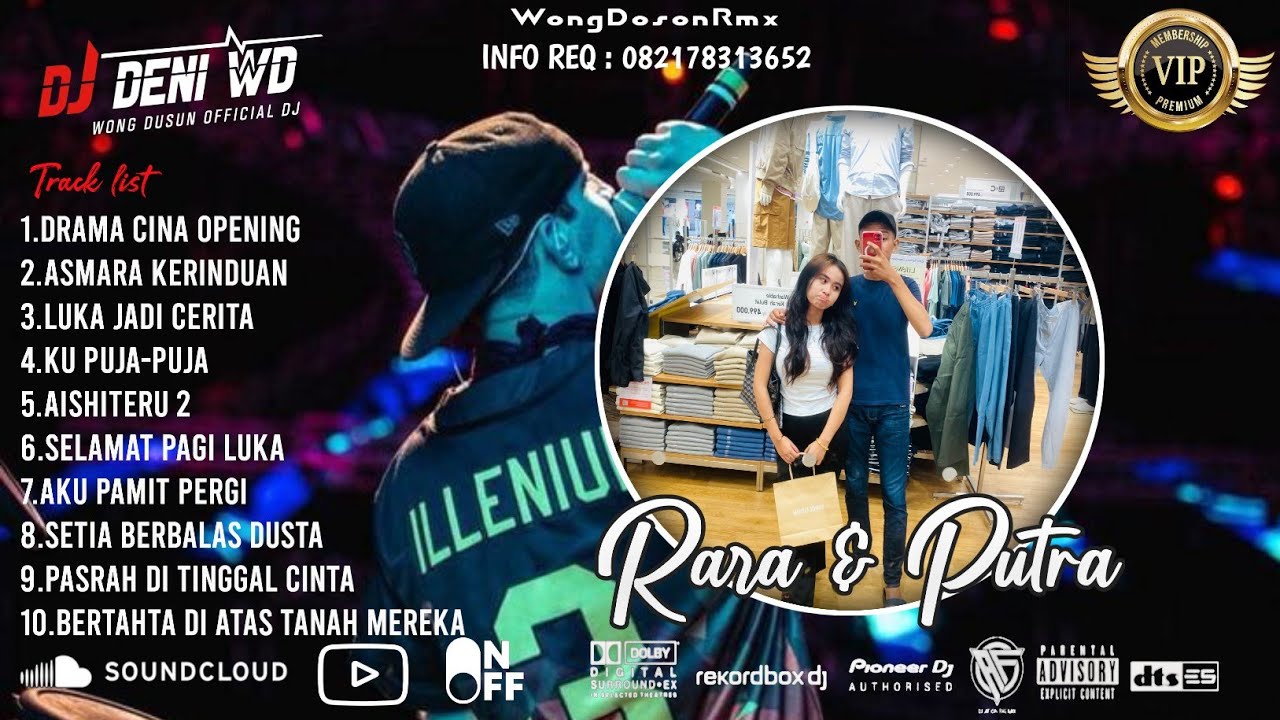DJ WONG DUSUN l DRAMA CINA X ASMARA KERINDUAN X AISHITERU 2 SPESIAL REQUEST RARA & PUTRA 2026